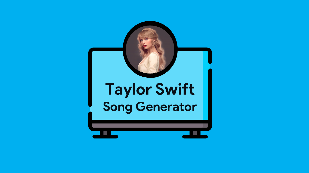 Random Taylor Swift Song Generator Taylor Swift Song Generator