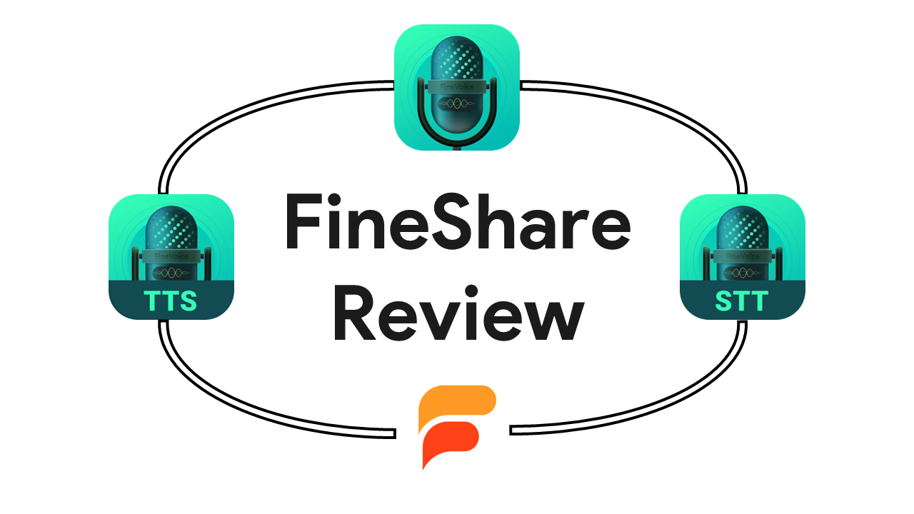FineShare FineVoice AI Voice Generator, Text To Speech And Speech To Text Review FineShare Review