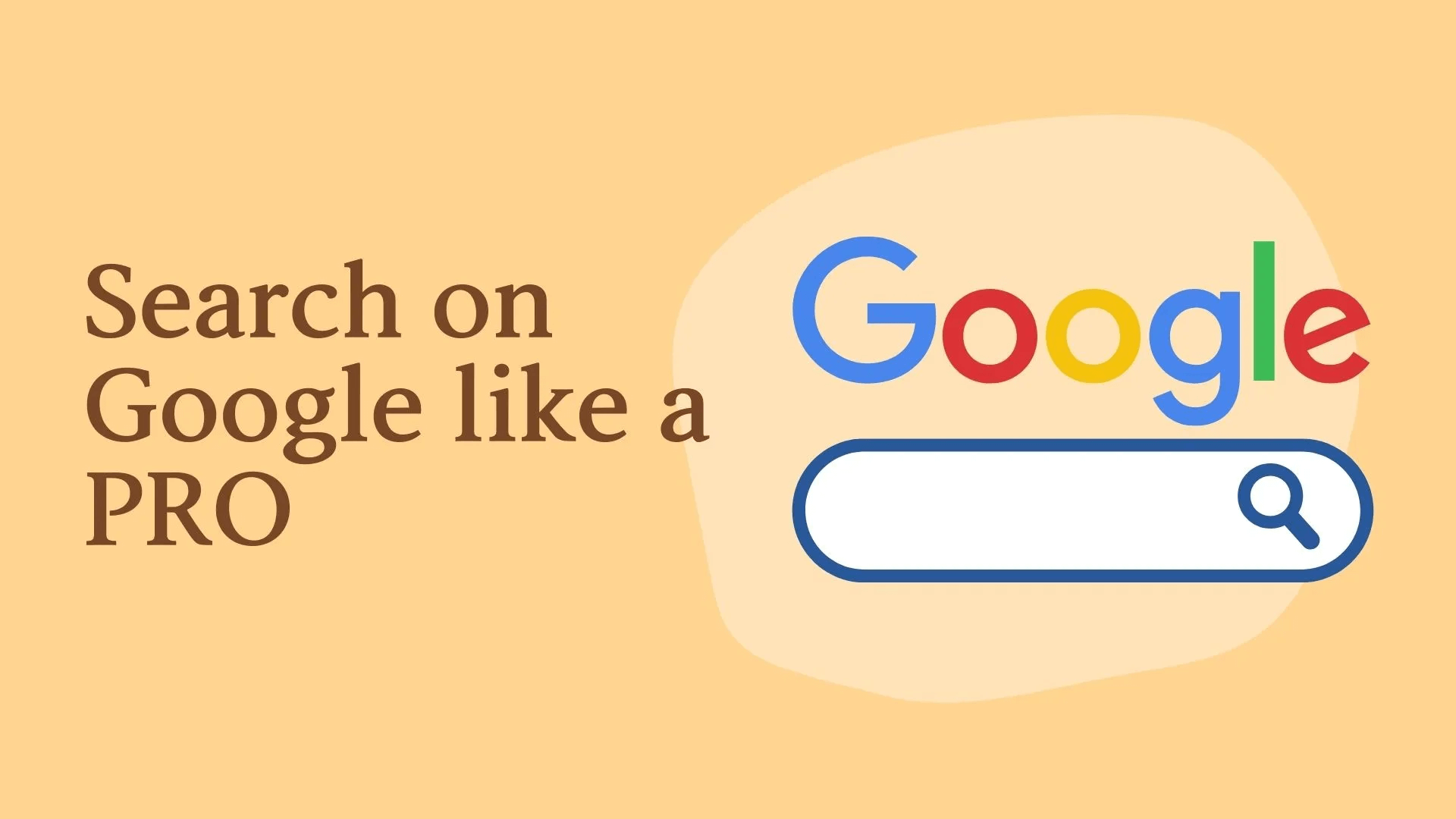 How to Search On Google Effectively