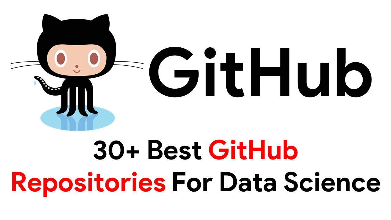 Best Github Repositories for Data Science