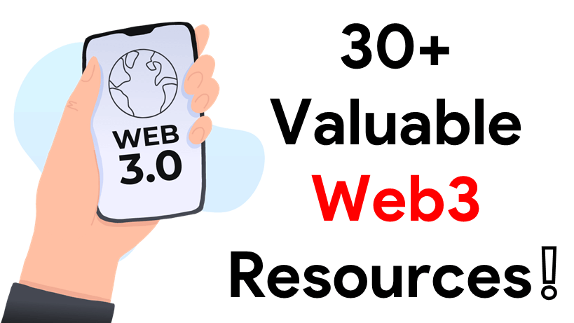 30+ Best Web3 Resources To Learn Web3.0 Development Web3 Websites