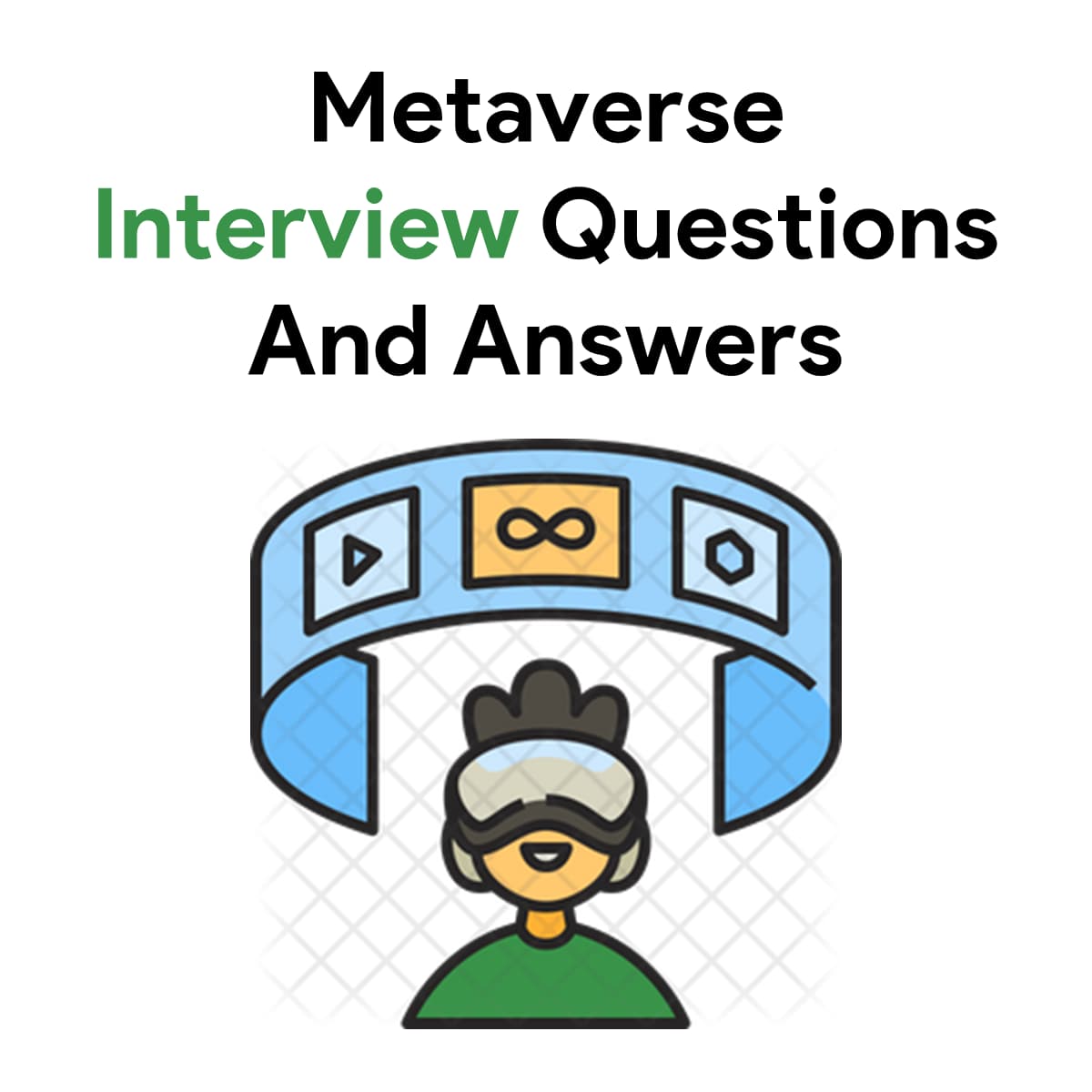 Metaverse Interview Questions And Answers