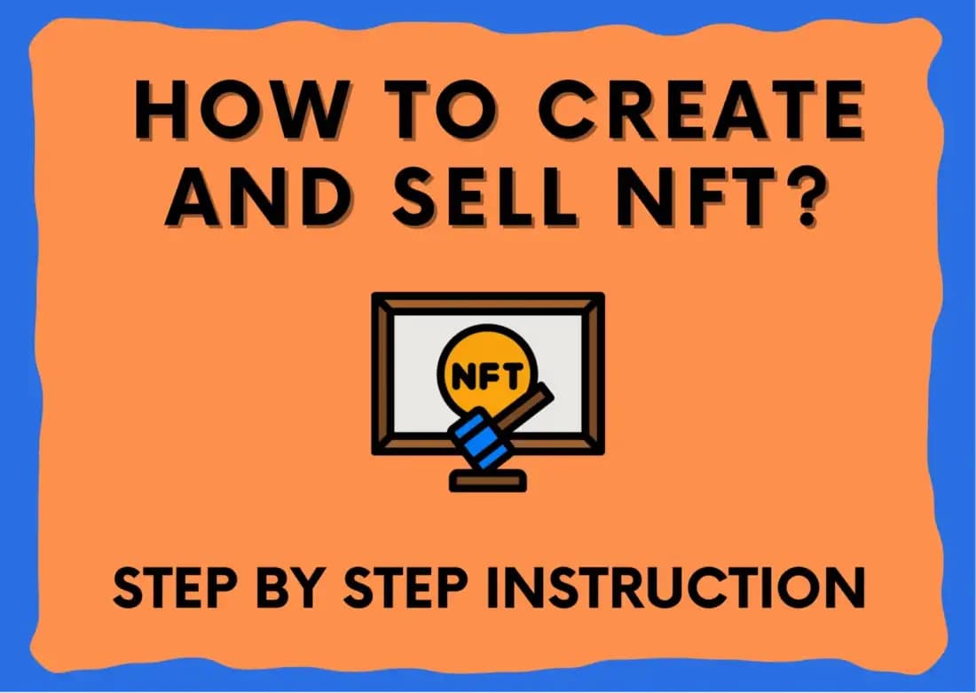 How To Create And Sell NFT In 2023?