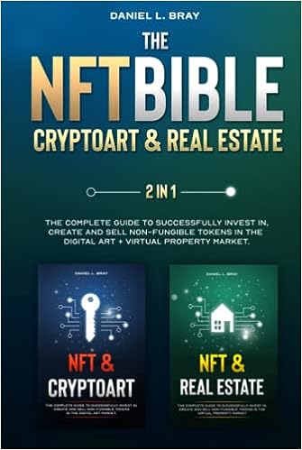 NFT Bible - 2 in 1 Cryptoart & Real Estate