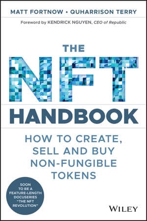 The NFT Handbook How to Create, Sell and Buy Non-Fungible Tokens