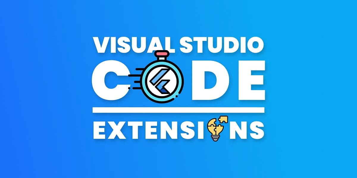 Best Flutter Extensions For VSCode