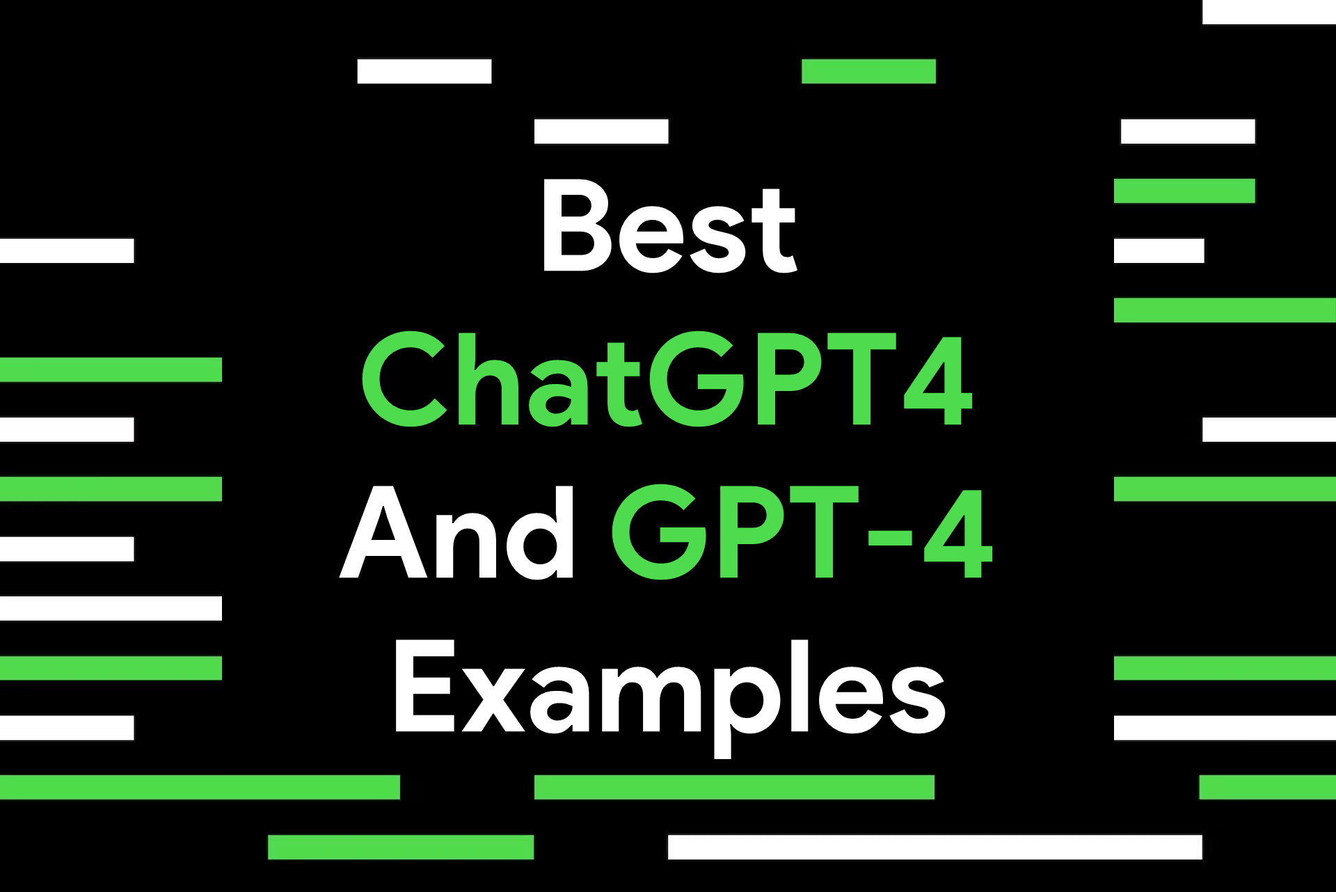 ChatGPT 4 Examples