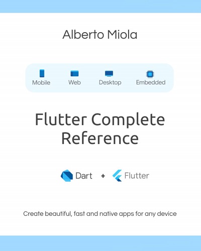 flutter complete reference create beautiful fast and native apps for any device pdf