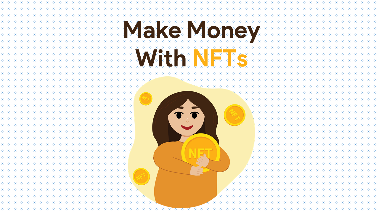how to make money with nfts as a beginner