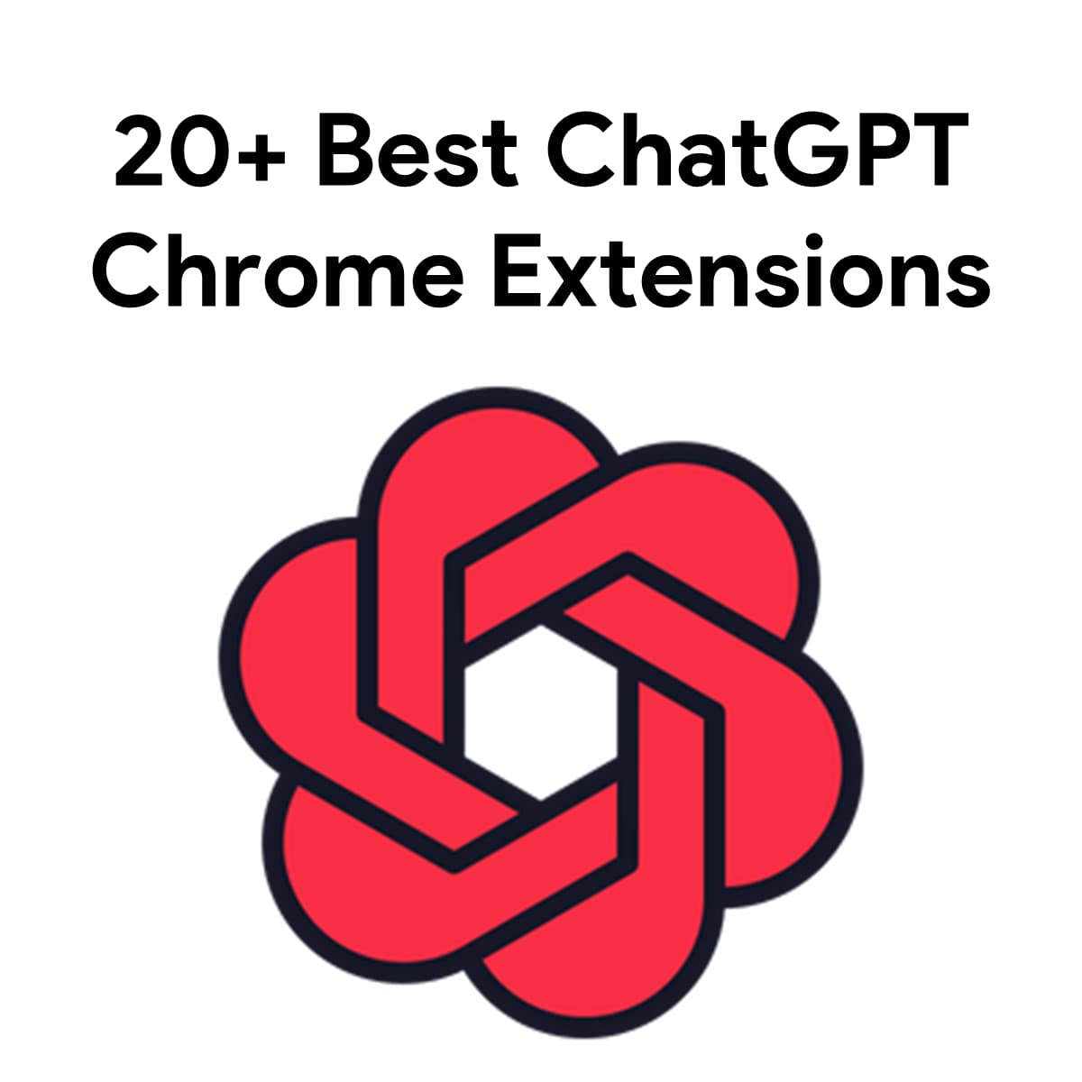 Best ChatGPT Chrome Extensions