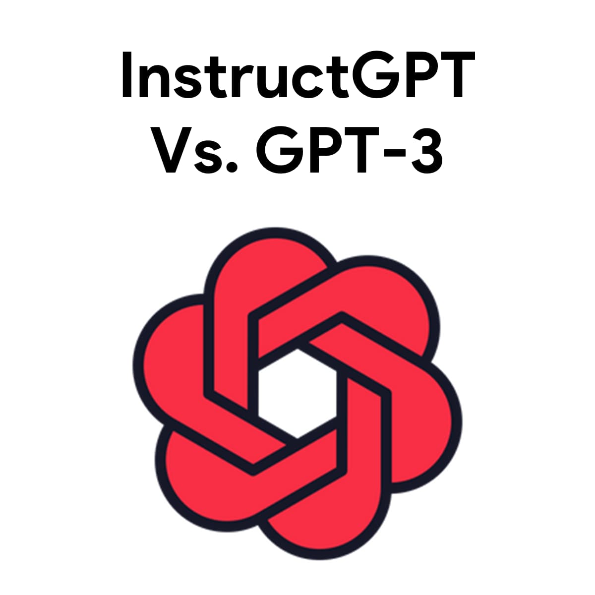 IntructGPT vs GPT-3