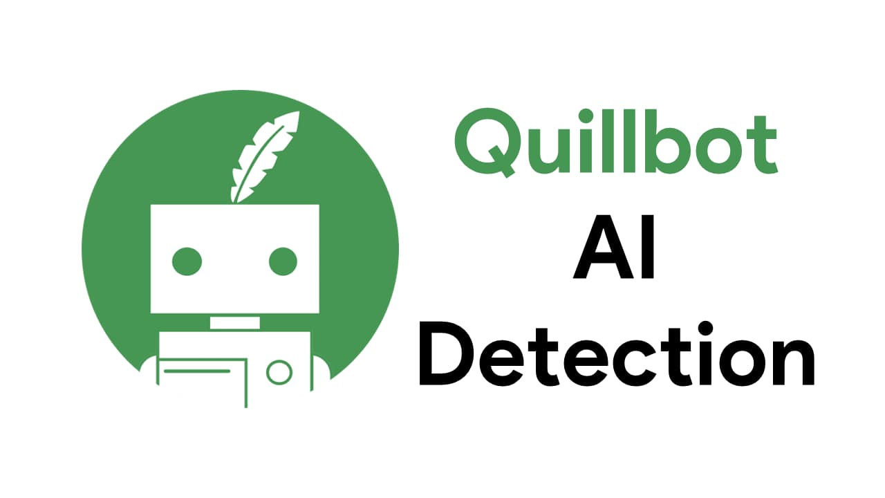 How To Use Quillbot AI Detection?