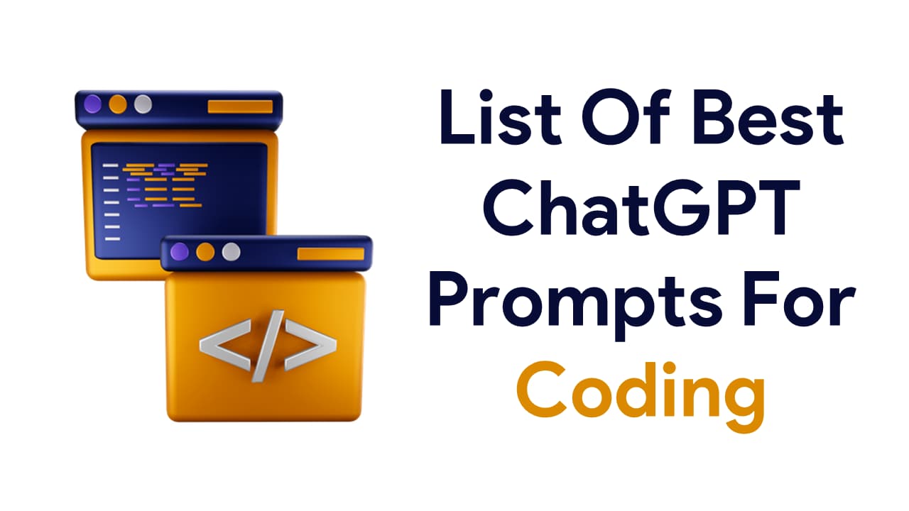 ChatGPT Prompts For Coding