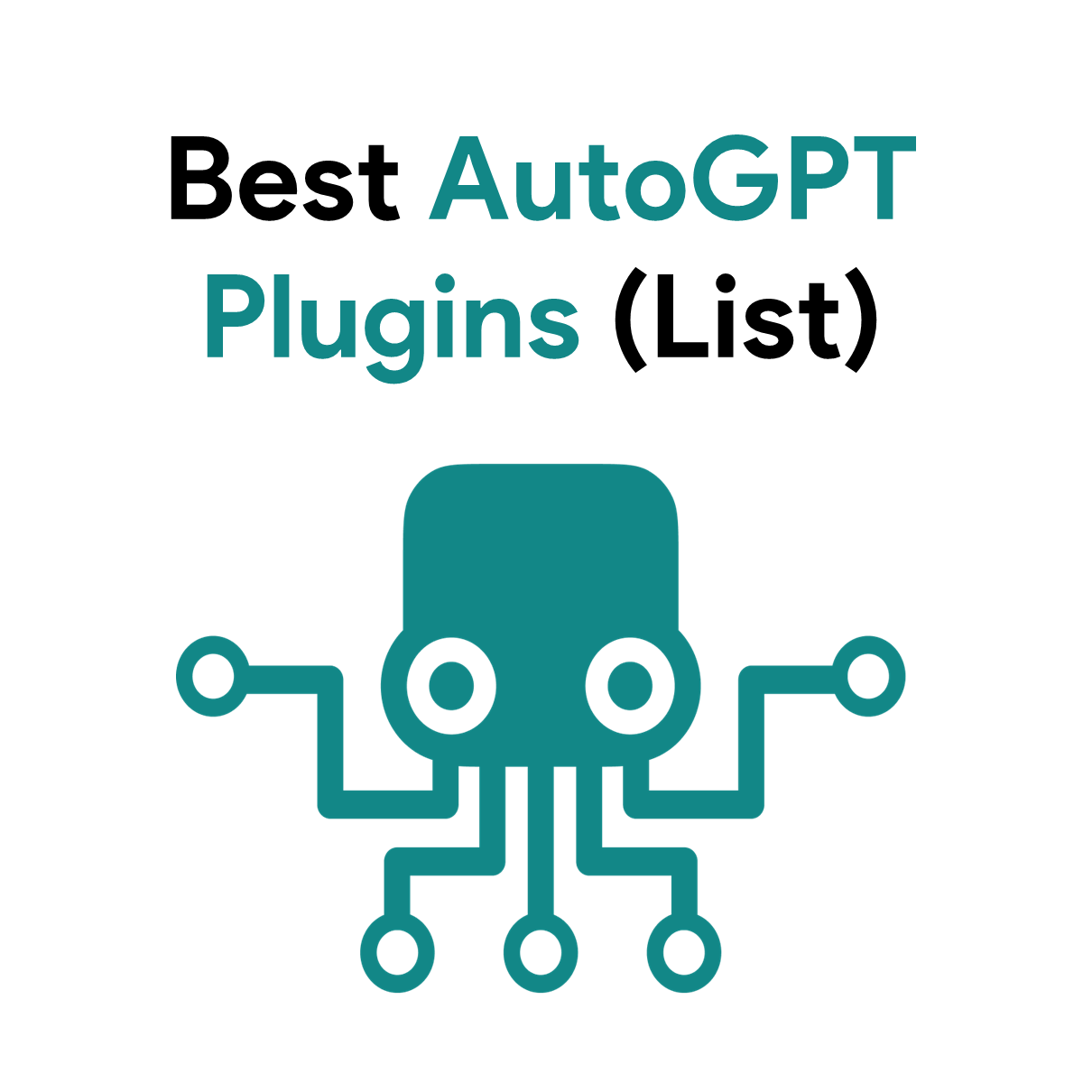 Best AutoGPT Plugins