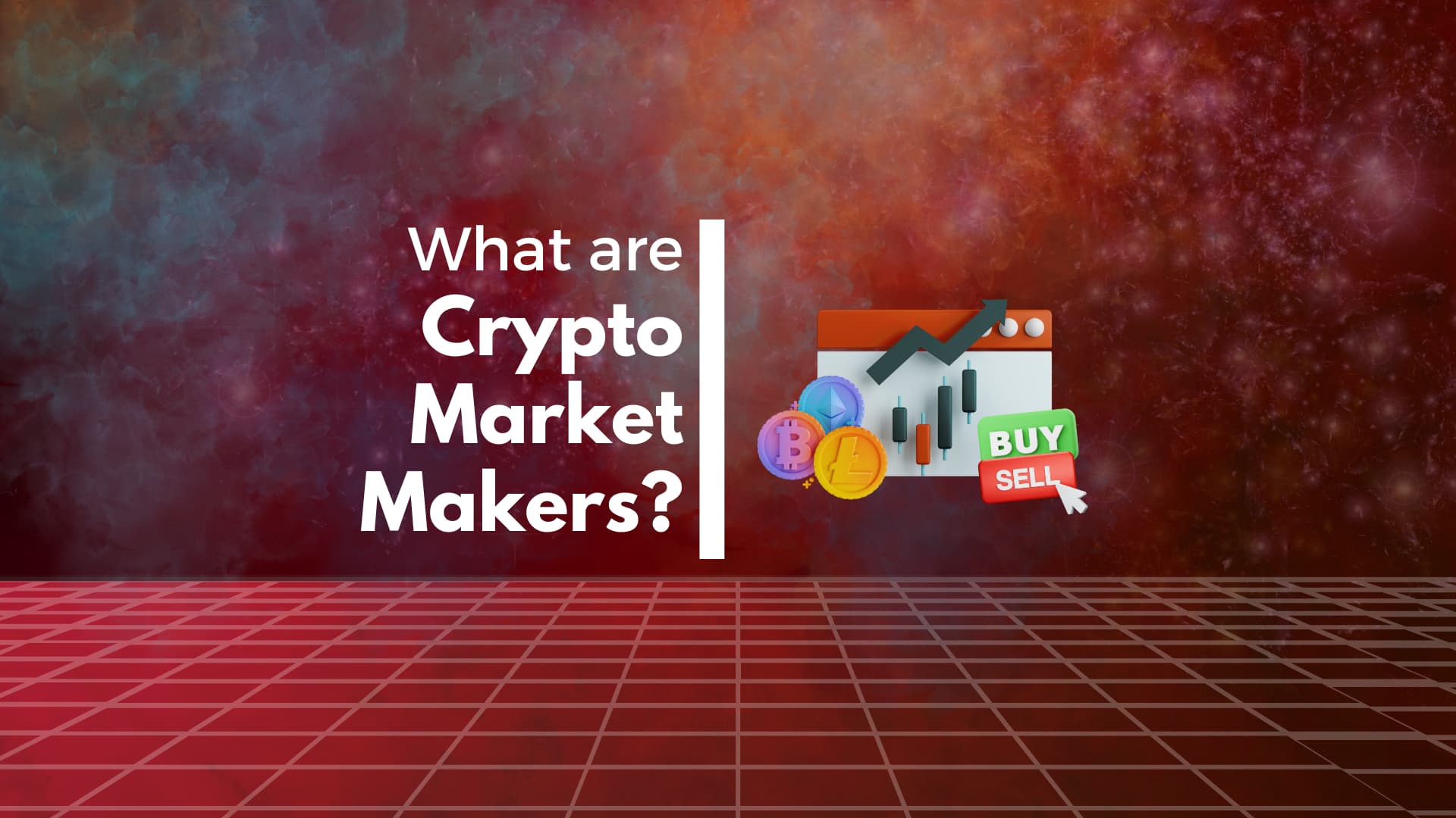 Market Maker in Crypto