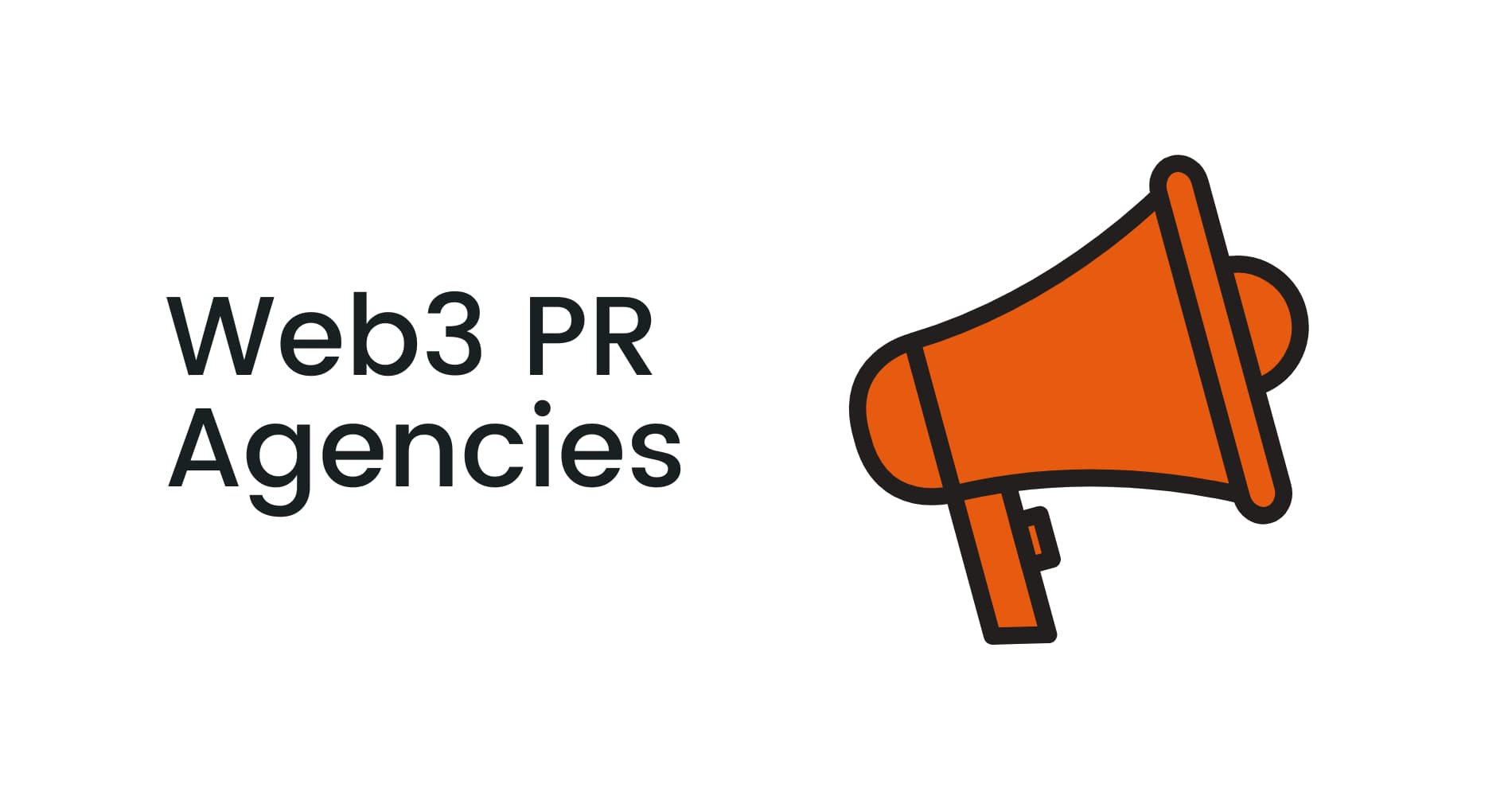 Top Web3 PR Agency: Innovative Public Relations Services Top Web3 PR Agency