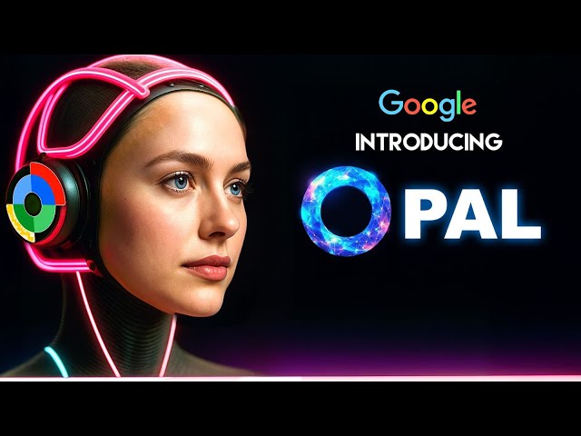 Google May Launch AI Vibe Coding App Called Opal Google May Launch AI Vibe Coding App Called Opal